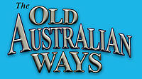Wallis & Matilda the old australian ways