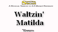 Wallis & Matilda performing 'Waltzing Matilda'